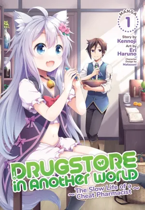 Drugstore In Another World: The Slow Life Of A Cheat Pharmacist (Manga) Vol. 1